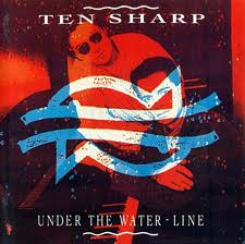 Ten Sharp - Under The Waterline (1991)