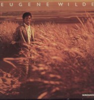 Eugene Wilde - Serenade (1985)