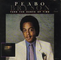 Peabo Bryson ‎– Turn The Hands Of Time (1981)