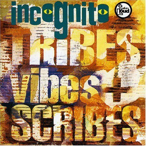 Incognito - Tribes Vibes + Scribes (1992)