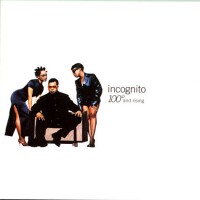 Incognito - 100° and Rising (1995)