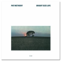 Pat Metheny - Bright Size Life (1975)