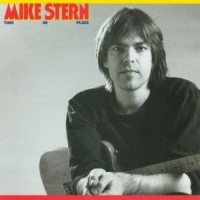 Mike Stern - Time In Place (1988)