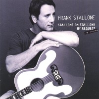Frank Stallone - Stallone On Stallone - By Request (2002)